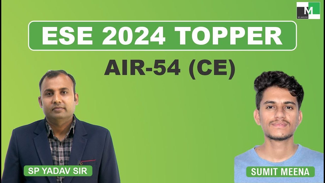 ESE 2024 Topper | SUMIT MEENA | AIR - 54 (CE) | IES Master Live Online Course Student
