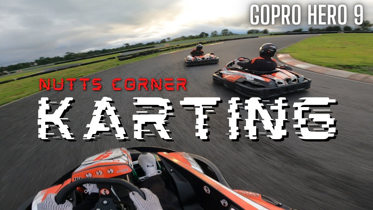 Karting | Nutts Corner Circuit | GoPro Hero9 | 4K