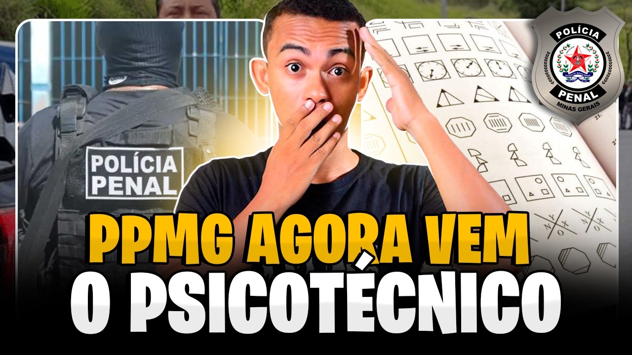 CONCURSO PPMG: O TESTE PSICOTÉCNICO PODE REPROVAR MUITOS CANDIDATOS! 