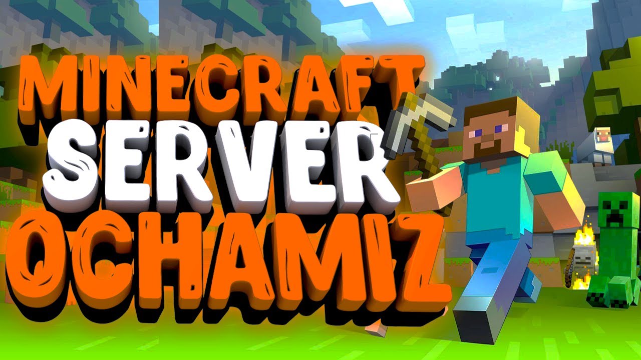 BEPUL MINECRAFT SERVER OCHAMIZ
