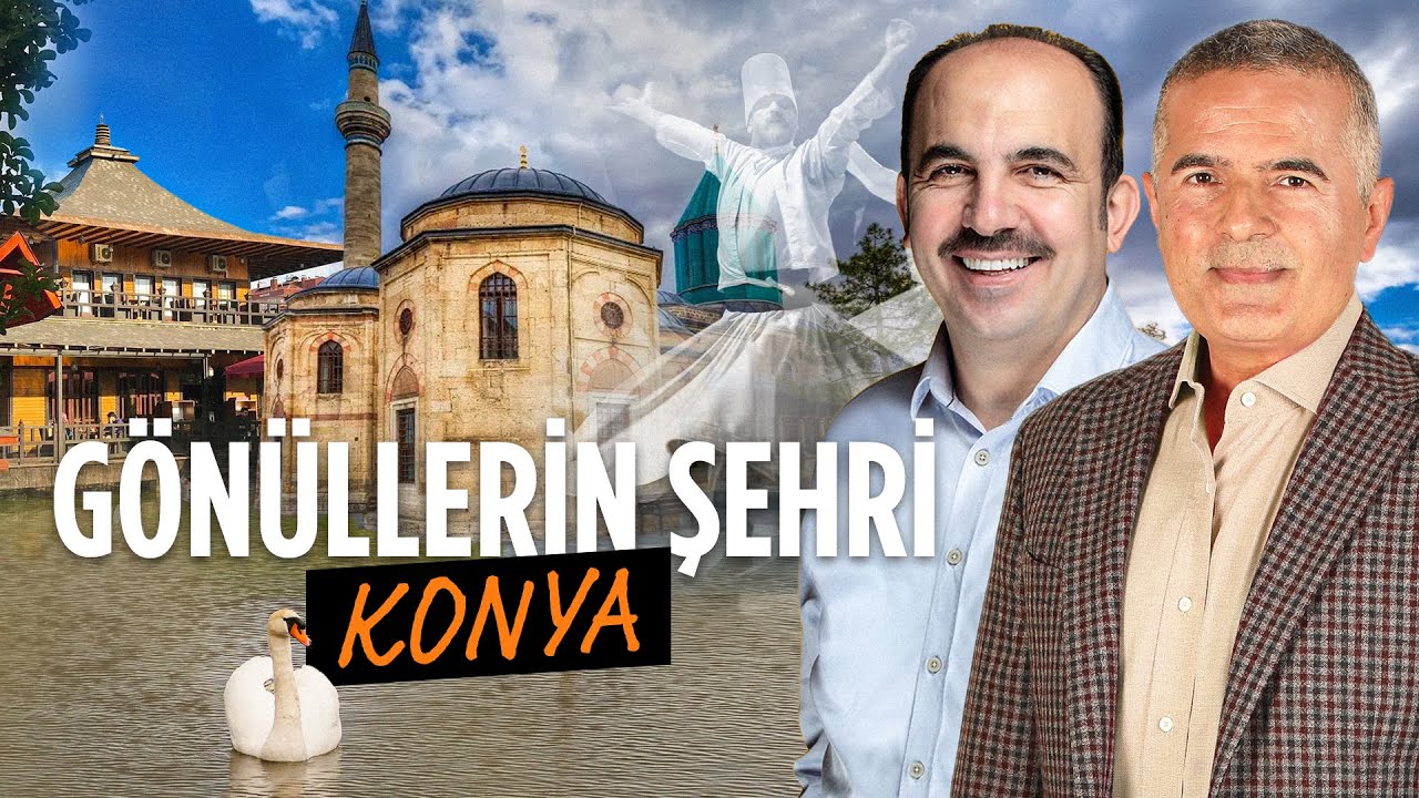 Anadolu Medeniyetlerinin Şehri Konya | Uğur İbrahim Altay ile Konya Turu