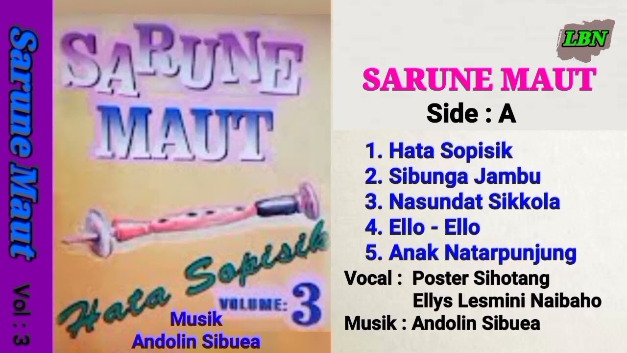 SARUNE MAUT - ANDOLIN SIBUEA / POSTER SIHOTANG ll Side : A