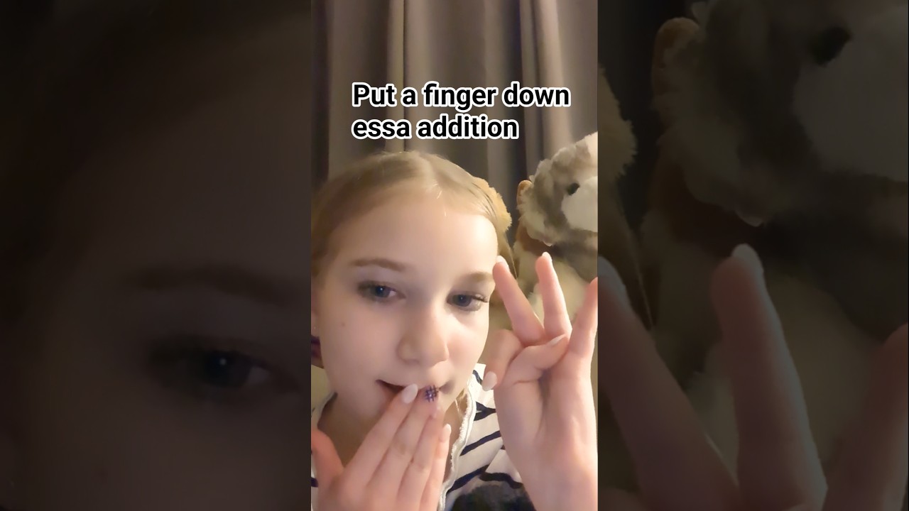 essa put a finger down!