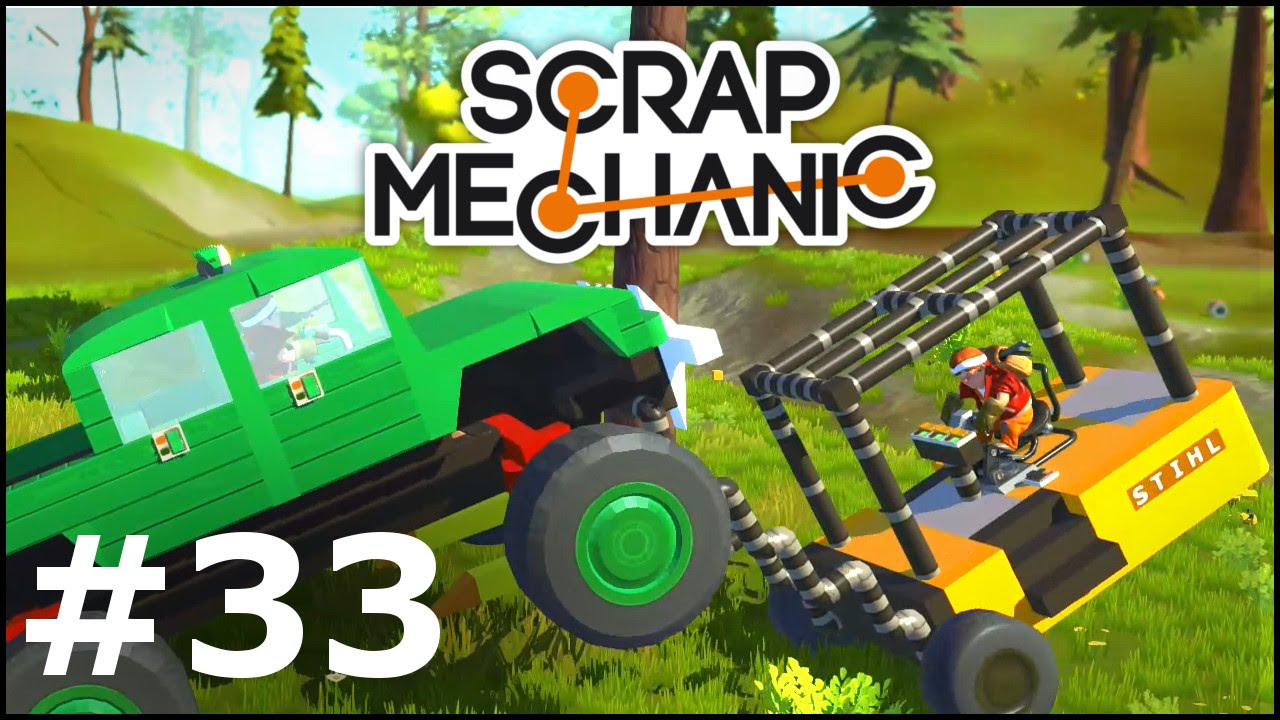 Scrap Mechanic #33 - Odcinek bez sensu :P
