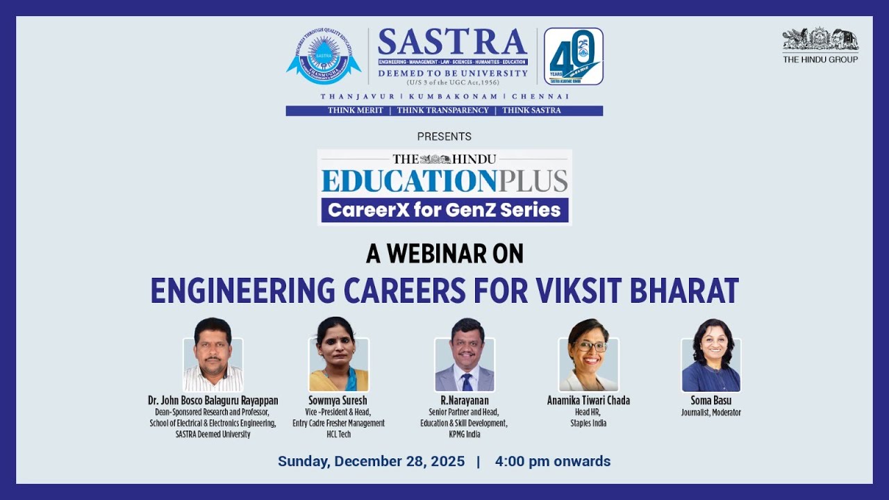 SASTRA University: A Webinar on Career Compass: Engineering Careers For Viksit Bharat