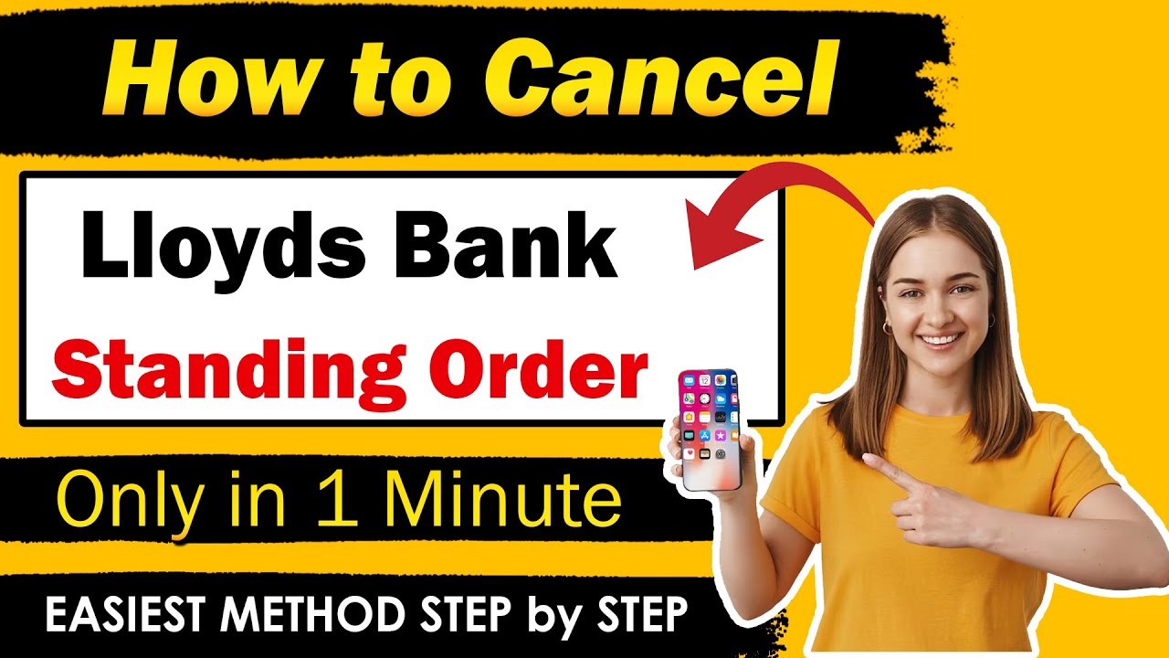 How To Cancel Standing Order From Lloyds Bank | Cancel Lloyds Bank Standing Order s