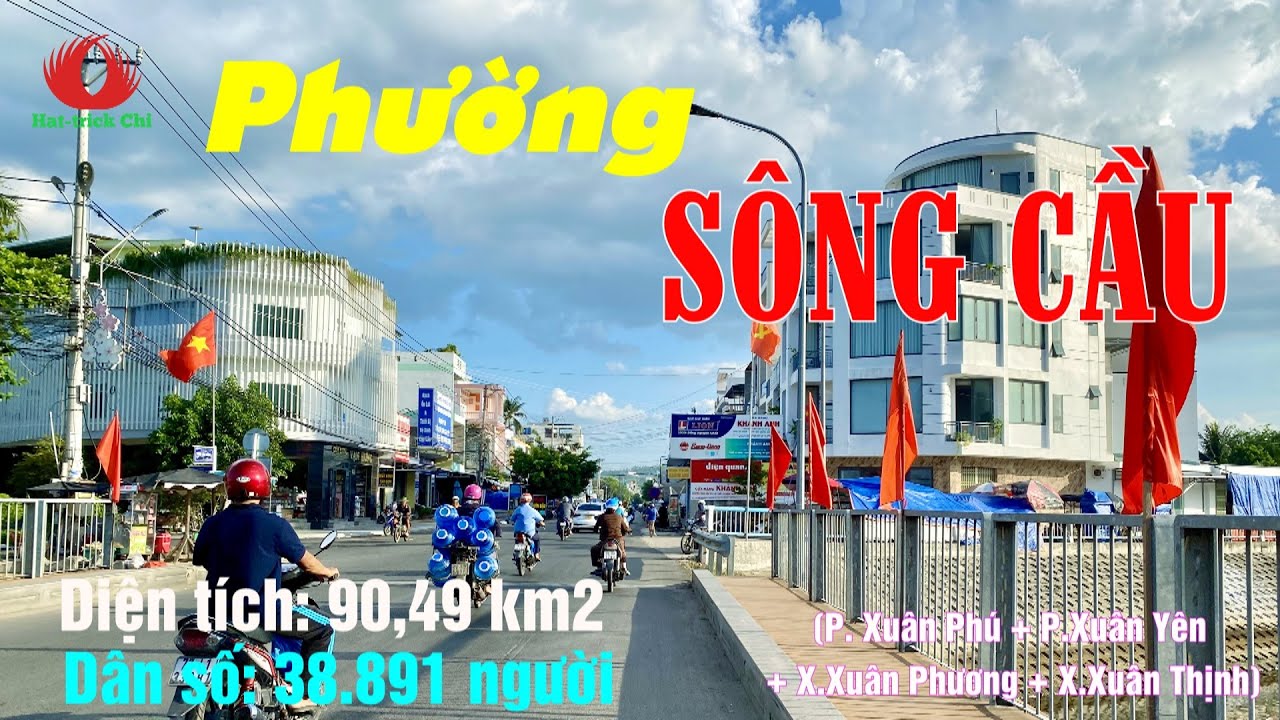 #7 KHÁM PHÁ PHƯỜNG SÔNG CẦU - TỈNH ĐẮK LẮK | PHƯỜNG RỘNG NHẤT TỈNH PHÚ YÊN KHI SÁP NHẬP