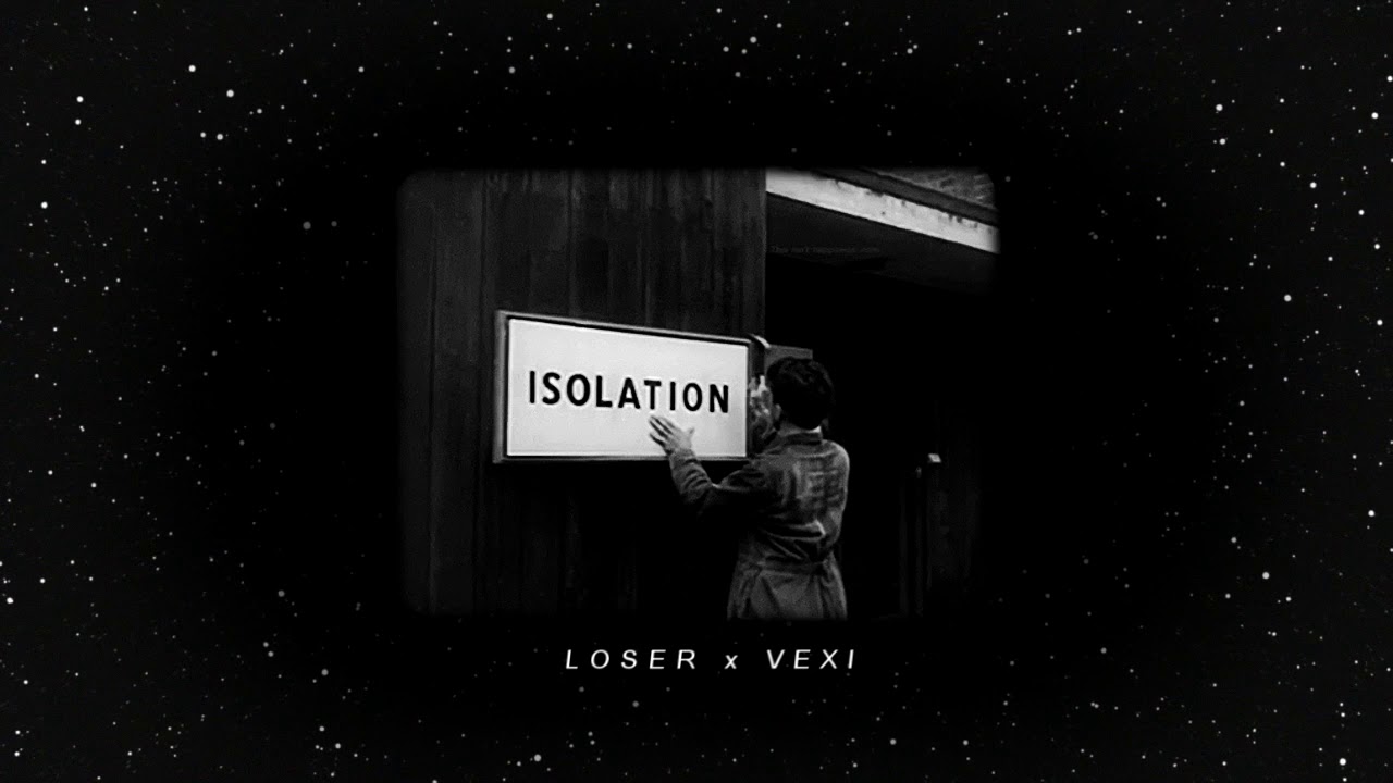 &ldquo;ISOLATION