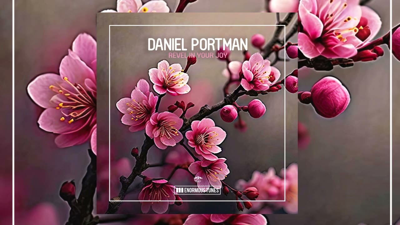 Daniel Portman - Revel in your joy
