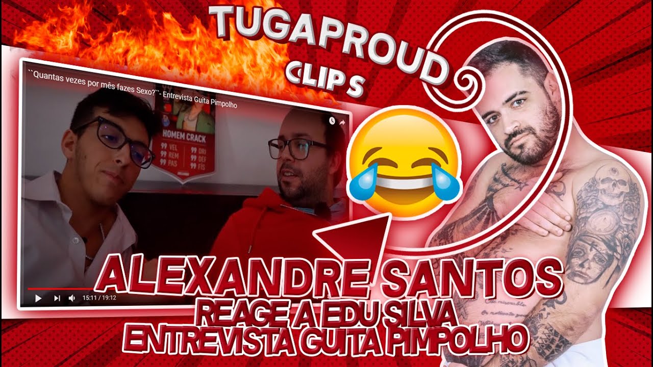 ALEXANDRE SANTOS REAGE A EDU SILVA - ENTREVISTA GUITA PIMPOLHO