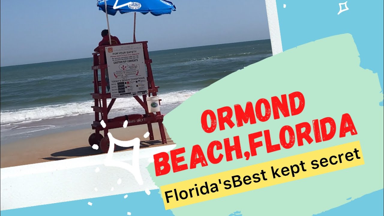 Ormond Beach, Florida - A detailed travel guide|best of Florida|