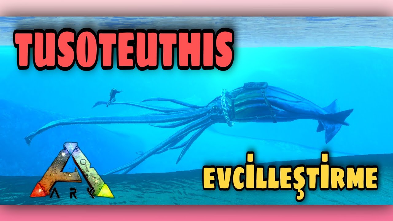 TUSOTEUTHİS EVCİLLEŞTİRME Ark: Survival Evolved Mobile Türkçe | TUSOTEUTHIS TAME