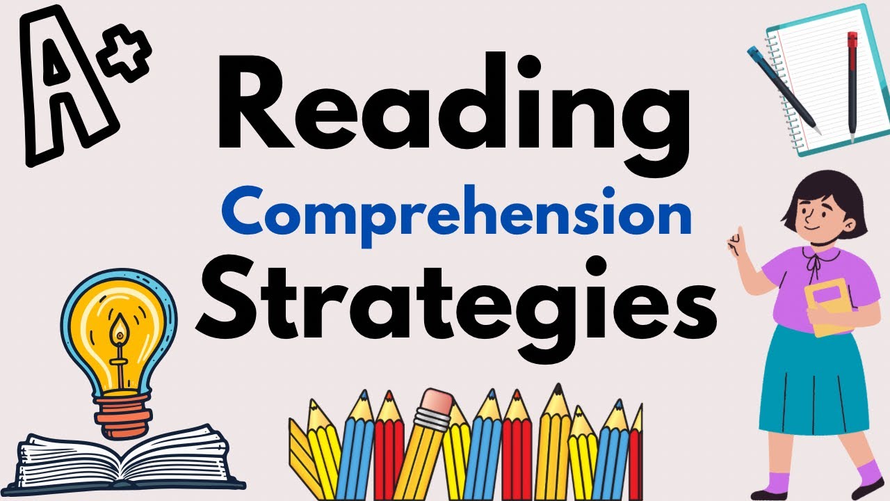 Reading Comprehension Strategies | Effective Comprehension Techniques for Students | English Course