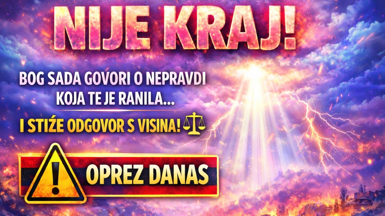 🔥NIJE KRAJ! BOG SADA GOVORI O NEPRAVDI KOJA TE JE RANILA… I STIŽE ODGOVOR S VISINA!⚖️