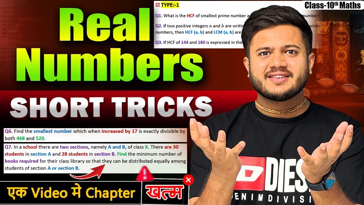 Real Numbers Class 10 ( One Shot + Short Tricks + PYQs + Exemplar + RS ) || CBSE 2025 ||