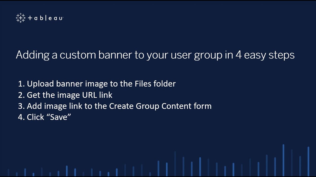 Adding a custom banner to your Tableau user group in 4 easy steps