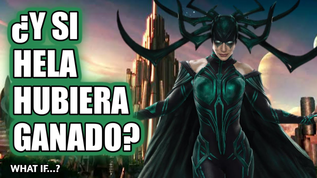 ¿Y si Hela hubiera ganado? | What if...? | Ricardex_616