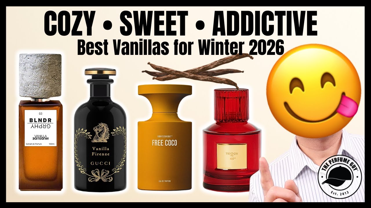 21 Cozy Vanilla Perfumes You’ll Want This Winter 2026 ❄️