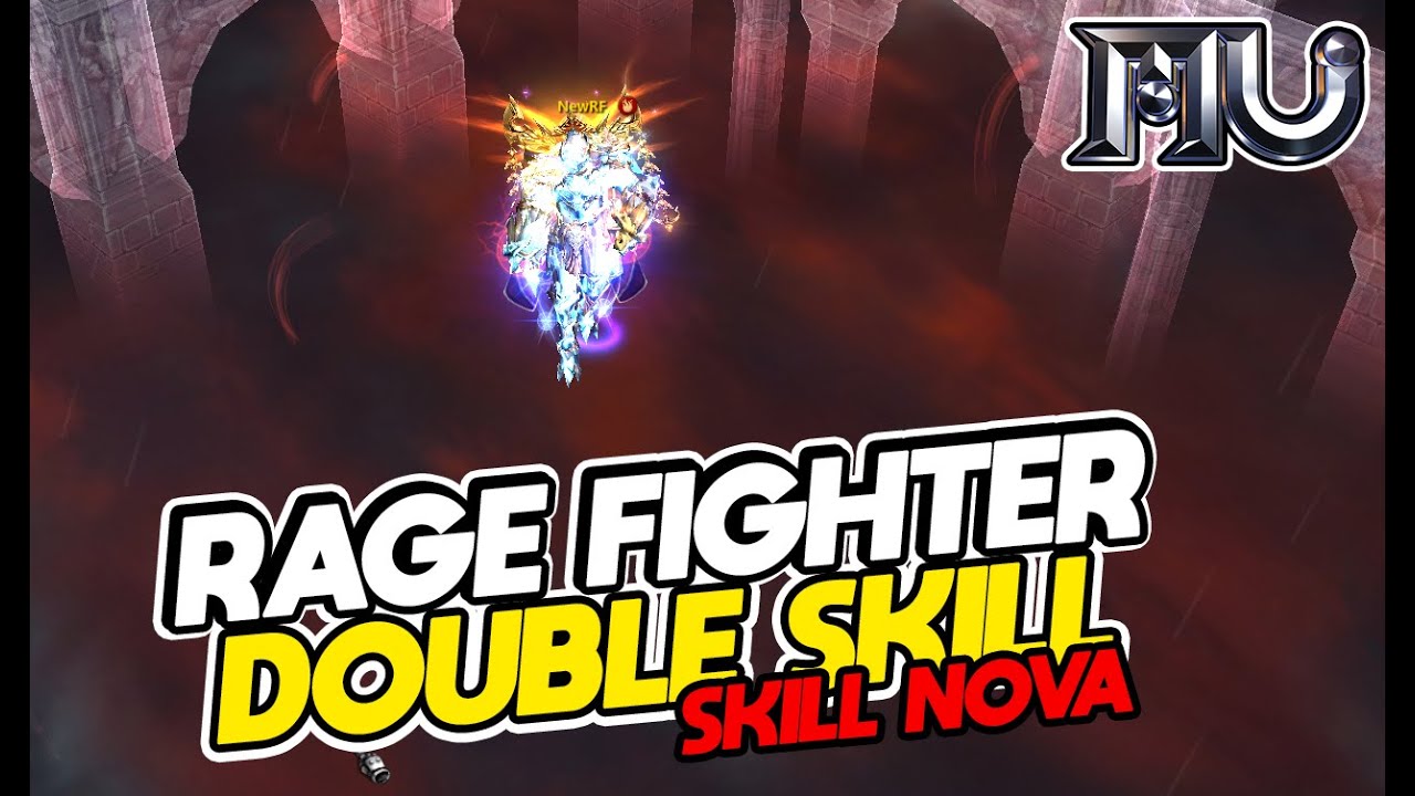 🔝🔥RAGE FIGHTER DOUBLE SKILL SEASON 19 - AUGUST 2024 - 2 NEW SKILLS | GLOBAL MU ONLINE
