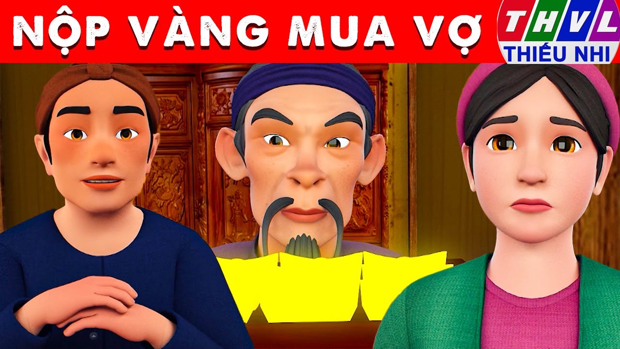 NỘP VÀNG MUA VỢ - Thế giới truyện cổ tích 3D Việt Nam 2025 - Phim hoạt hình 3D mới - Sự Tích Việt