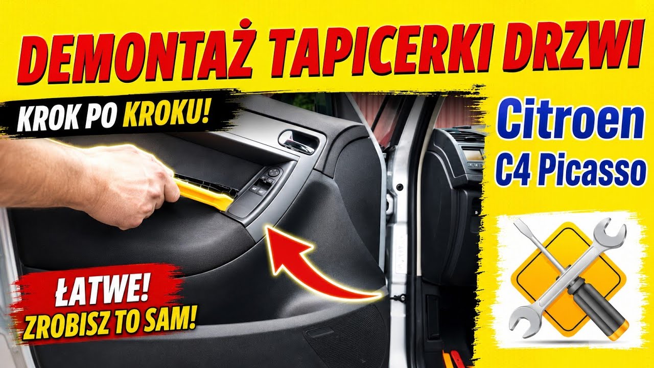 Demontaż tapicerki drzwi Citroen C4 Picasso I