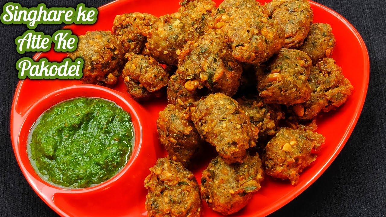 सिंघाड़े के आटे के पकोड़े - Navratri Special - Fast Recipes - Singhare ke Atte Ke Pakode