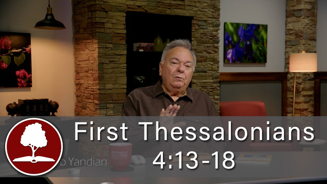 1st Thessalonians 4:13-18 : Episode 2014