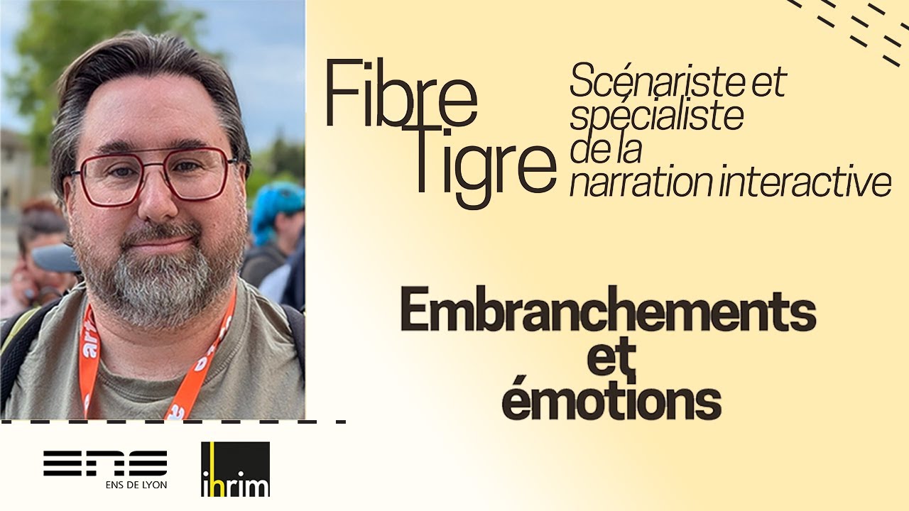 La narration interactive : &eacute;motions et choix du joueur expliqu&eacute;s par FibreTigre