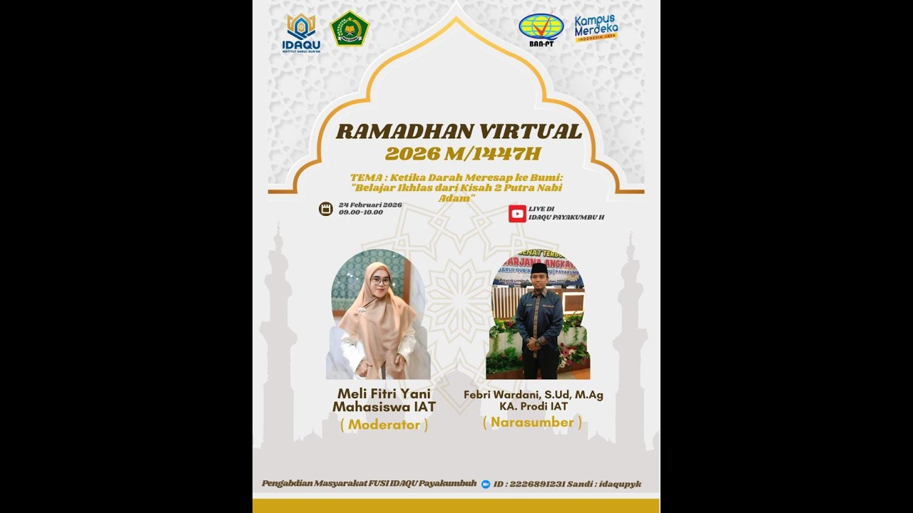 Kajian Virtual Ramadhan IDAQU 2026 - Bersama Ustadz Febri Wardani, S.Ud, M.Ag