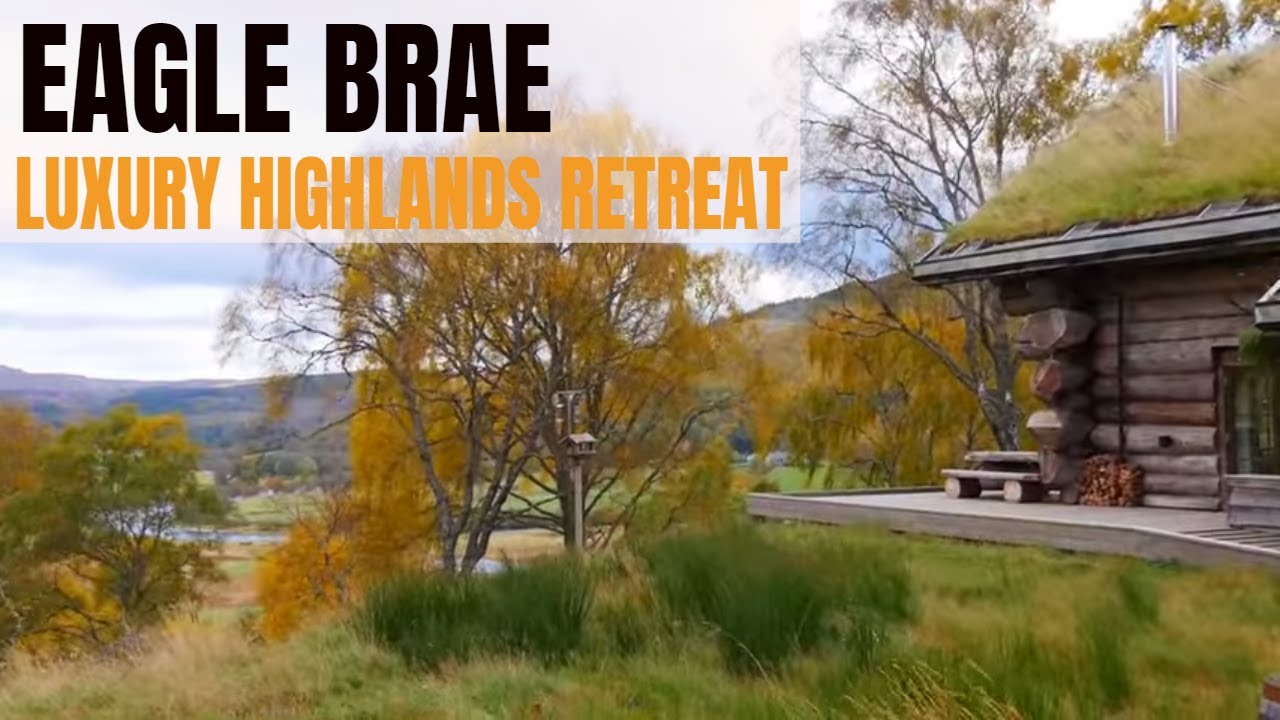 Eagle Brae - Your Luxury Highlands Retreat