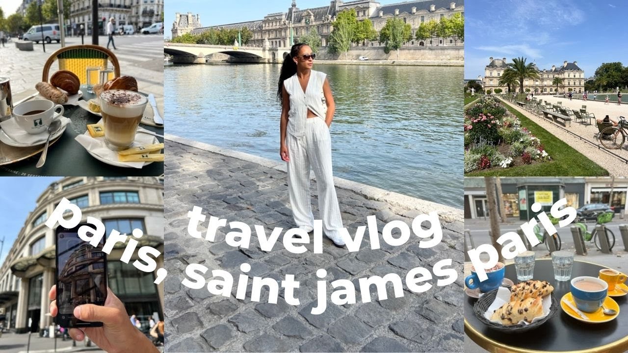 Paris Travel Vlog, Saint James Paris Tour, 48 Hours In Paris