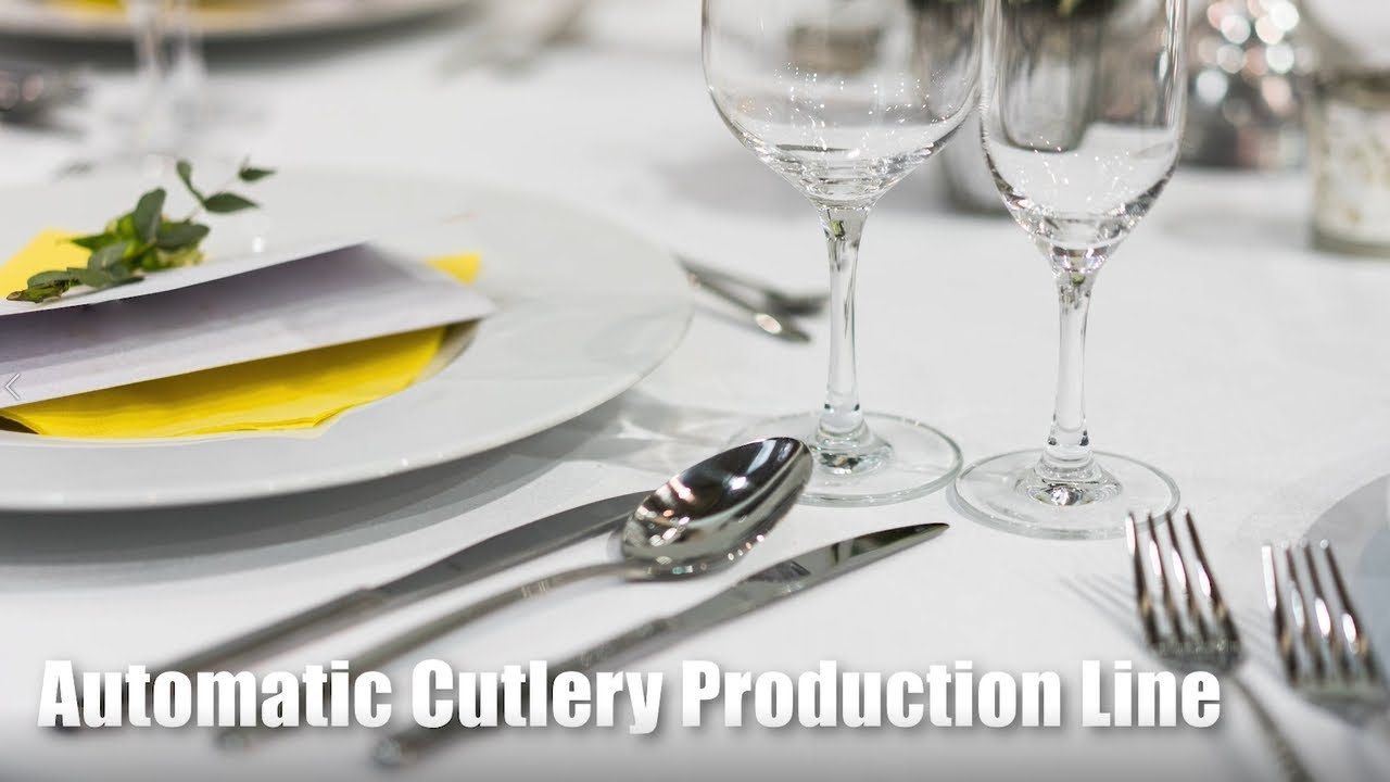 Auto Production Line for SS Cutlery & Spoon