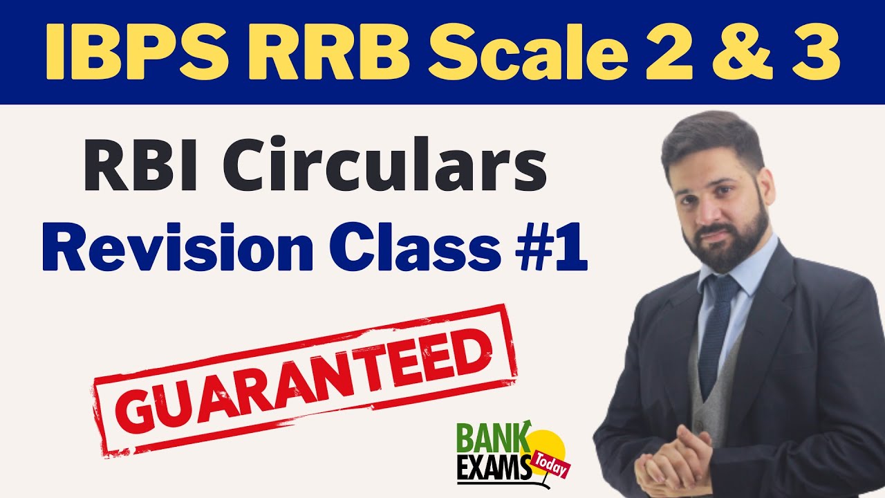 IBPS RRB Scale 2 & 3 - RBI Circulars 2021 Revision Session