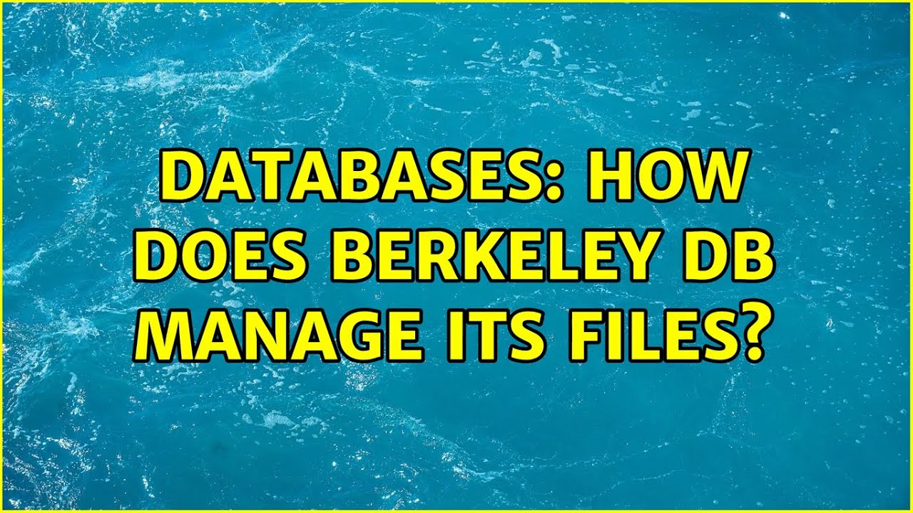 Databases: How does Berkeley DB manage its files?