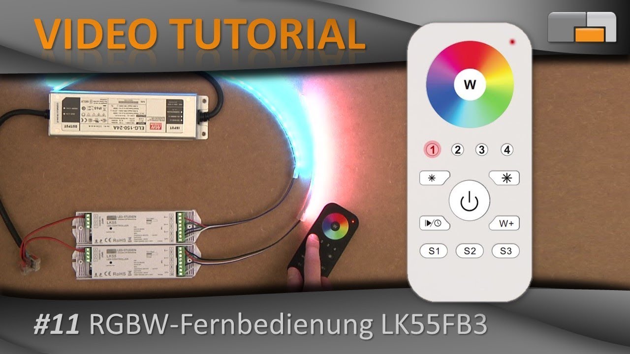 LED Anleitung - Teil 11: LED Fernbedienung für RGBW-Farbeffekte LK55FB3