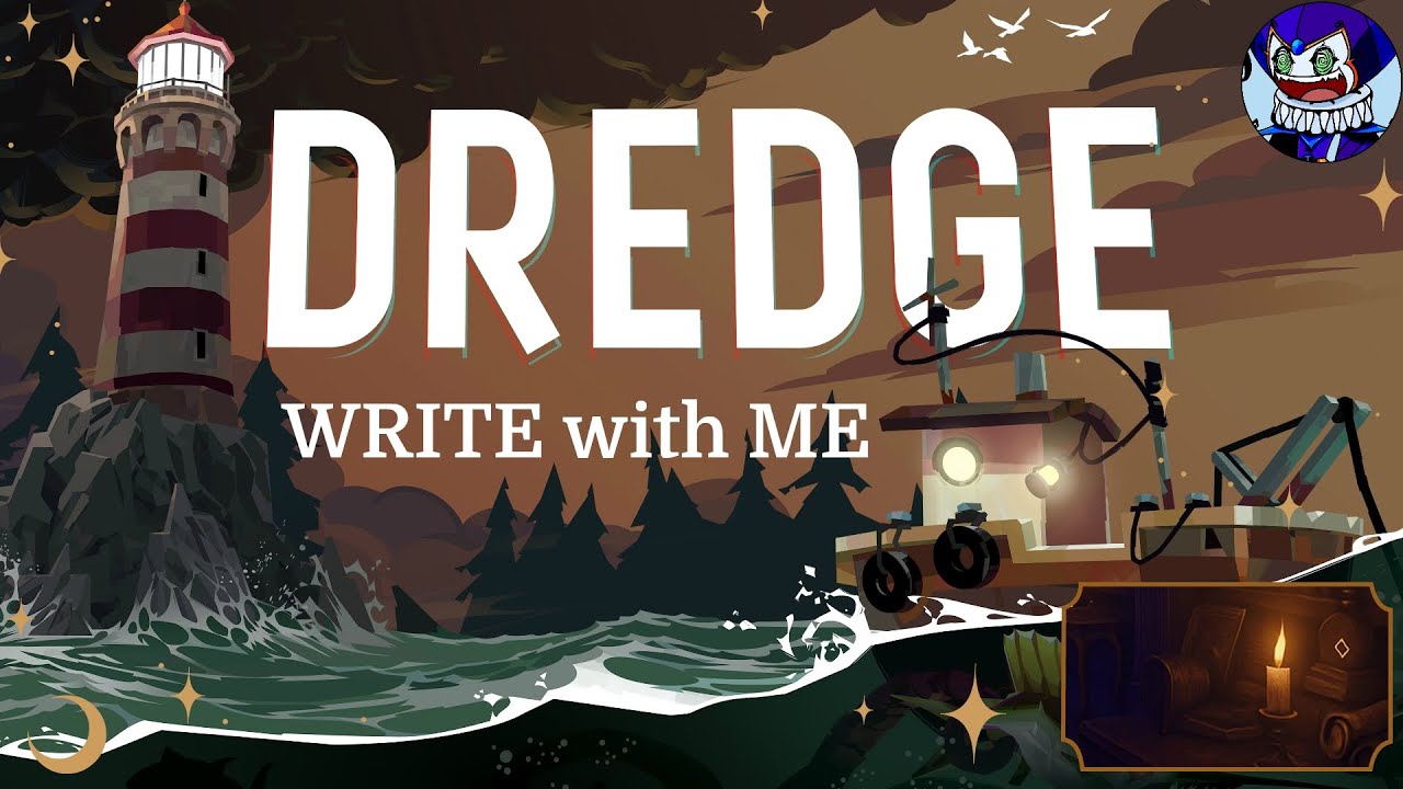 Write With Me (1 Hour) | Cozy No-Talking Writing Sprints + Dredge Gameplay