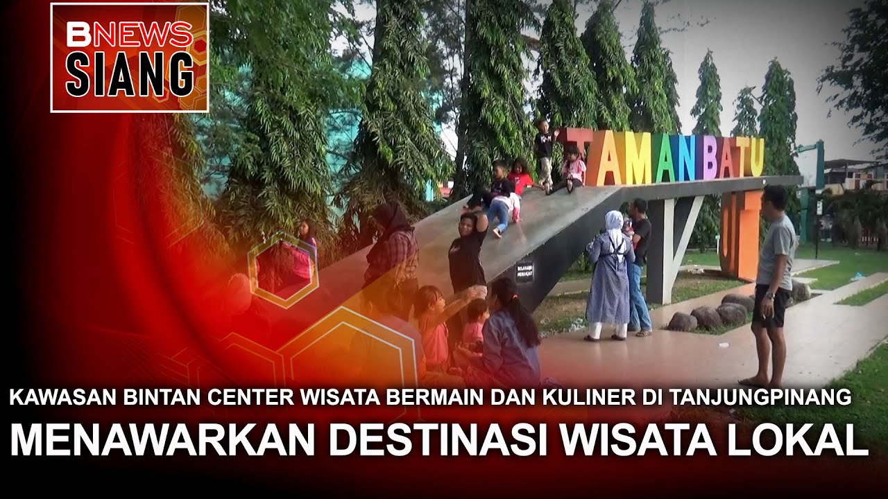 KAWASAN BINTAN CENTER WISATA BERMAIN DAN KULINER DI TANJUNGPINANG #viral #wisata #kuliner #lebaran