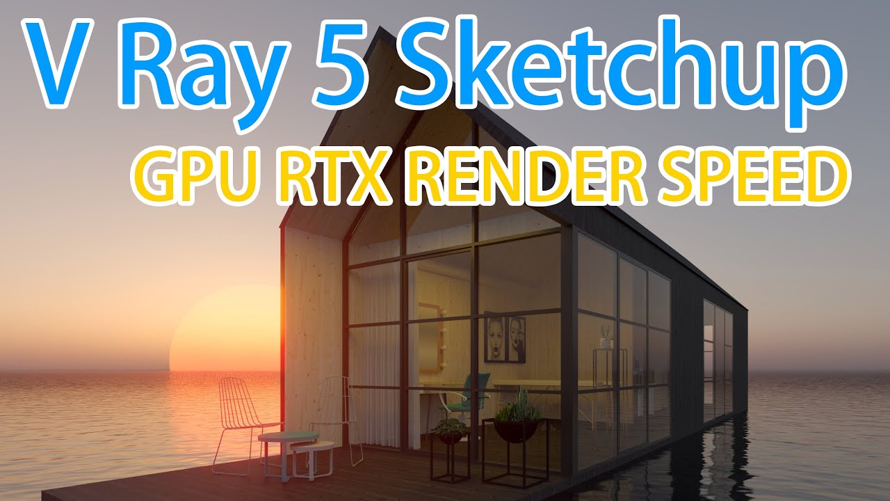 V-RAY 5 FOR SKETCHUP BETA RTX Render mode is so fast!!!!!! Join Beta now!