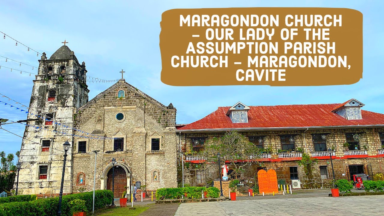 Maragondon Church - Our Lady of the Assumption Parish Church -  Maragondon, Cavite