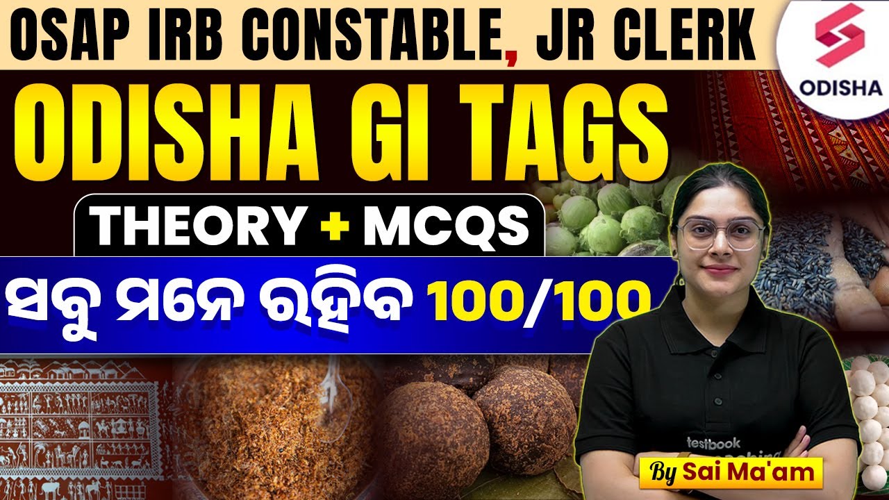 GI tags of Odisha | Theory + MCQs | Static Gk for Odisha Police Constable & Jr. Clerk by Sai Ma'am