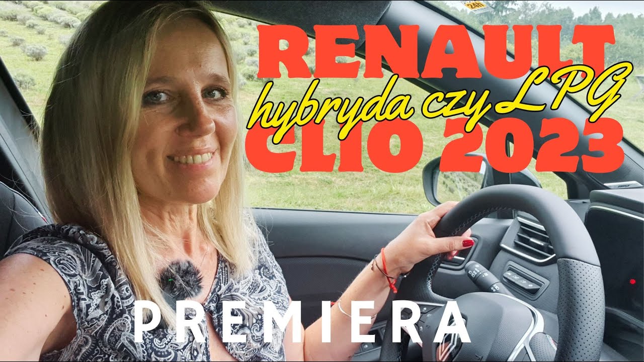 #Premiera Renault Clio 2023 Hybryda 145 KM i LPG 100 KM