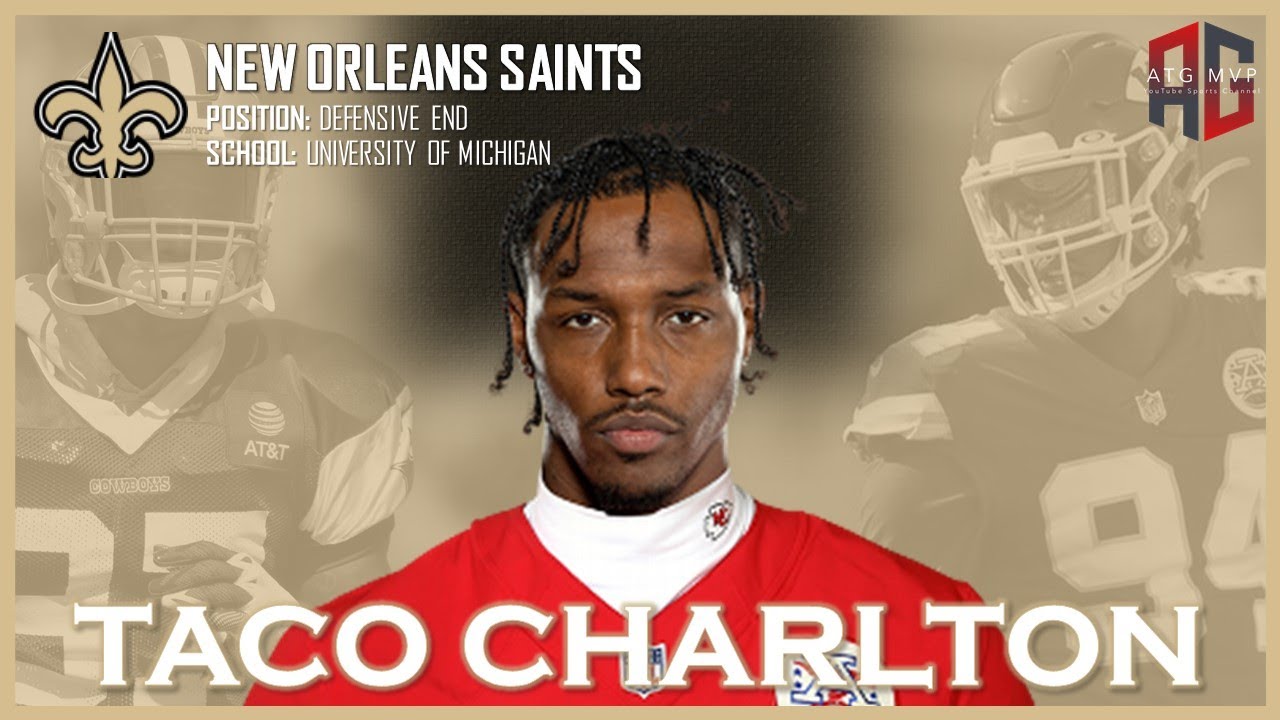 NEW ORLEANS SAINTS: Taco Charlton ᴴᴰ