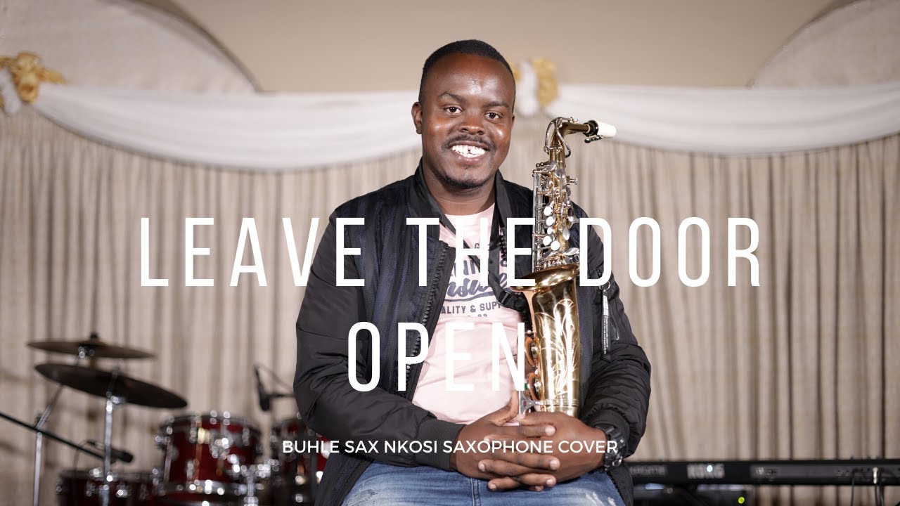 LEAVE THE DOOR OPEN SAXOPHONE COVER| BUHLESAXNKOSI