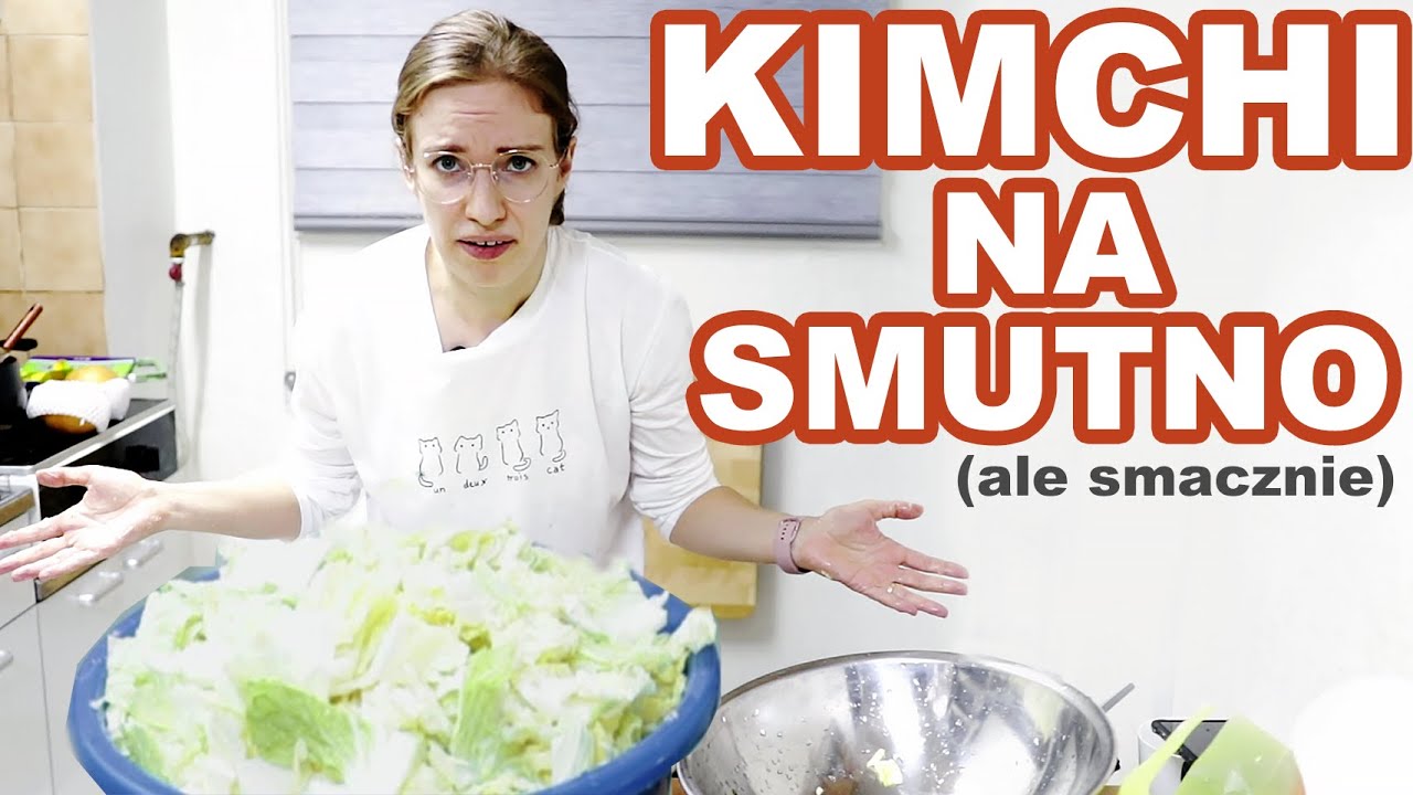 Robię KIMCHI I MI SMUTNO :( [Pyra w Korei]