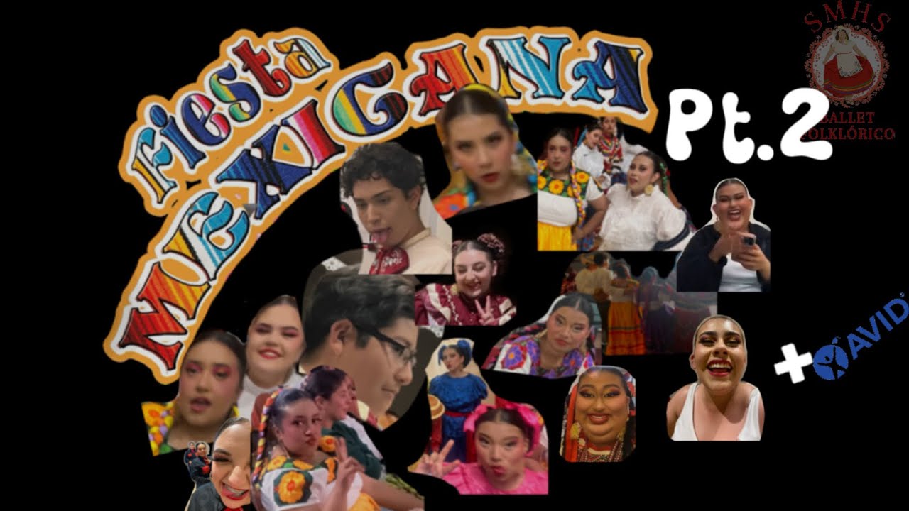 FIESTA MEXICANA Pt.2 (finale) (BTS) Santa Maria Ballet Folklorico :)+AVID