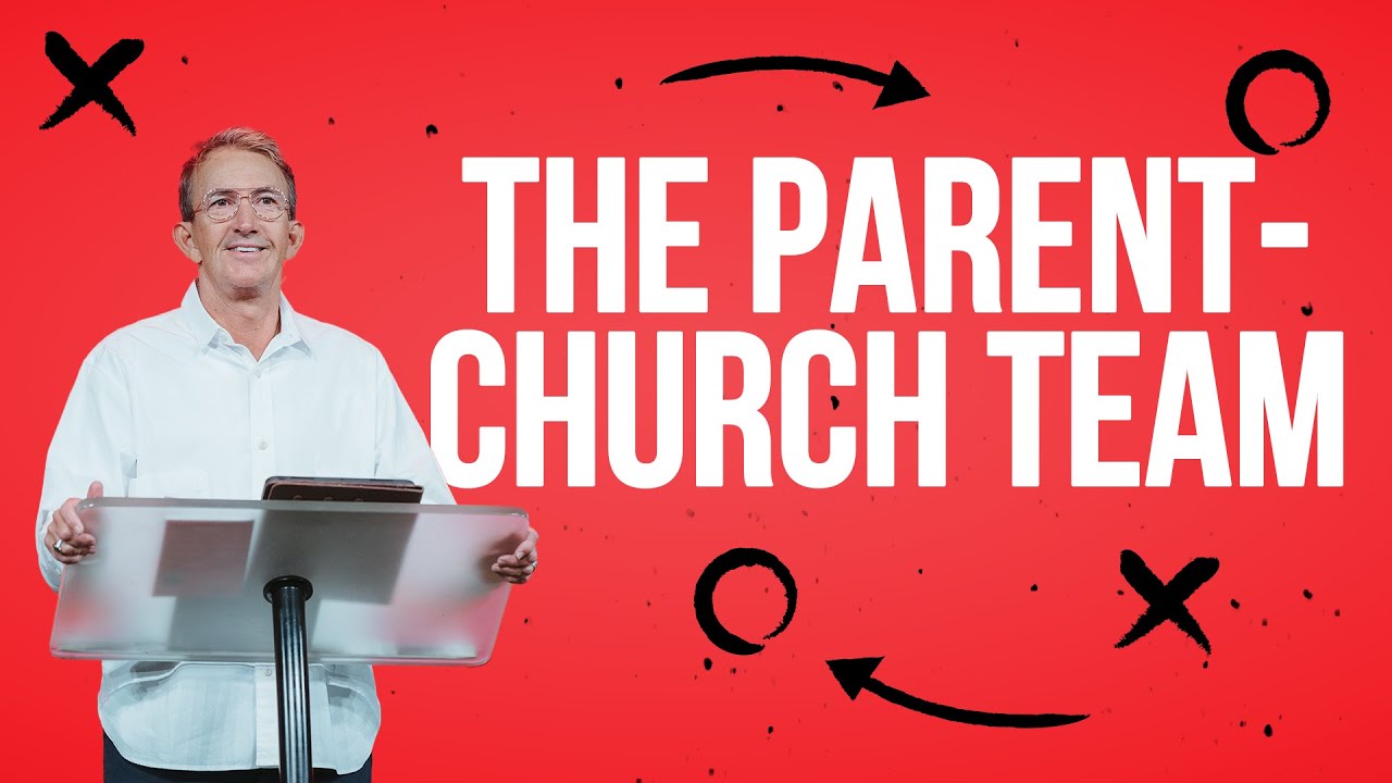 It Takes A Team: The Parent-Church Team | Kevin Gerald