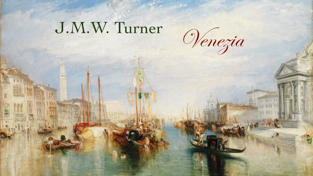 William Turner &ndash; Venice Paintings / Vivaldi Concerto Grosso, RV 565