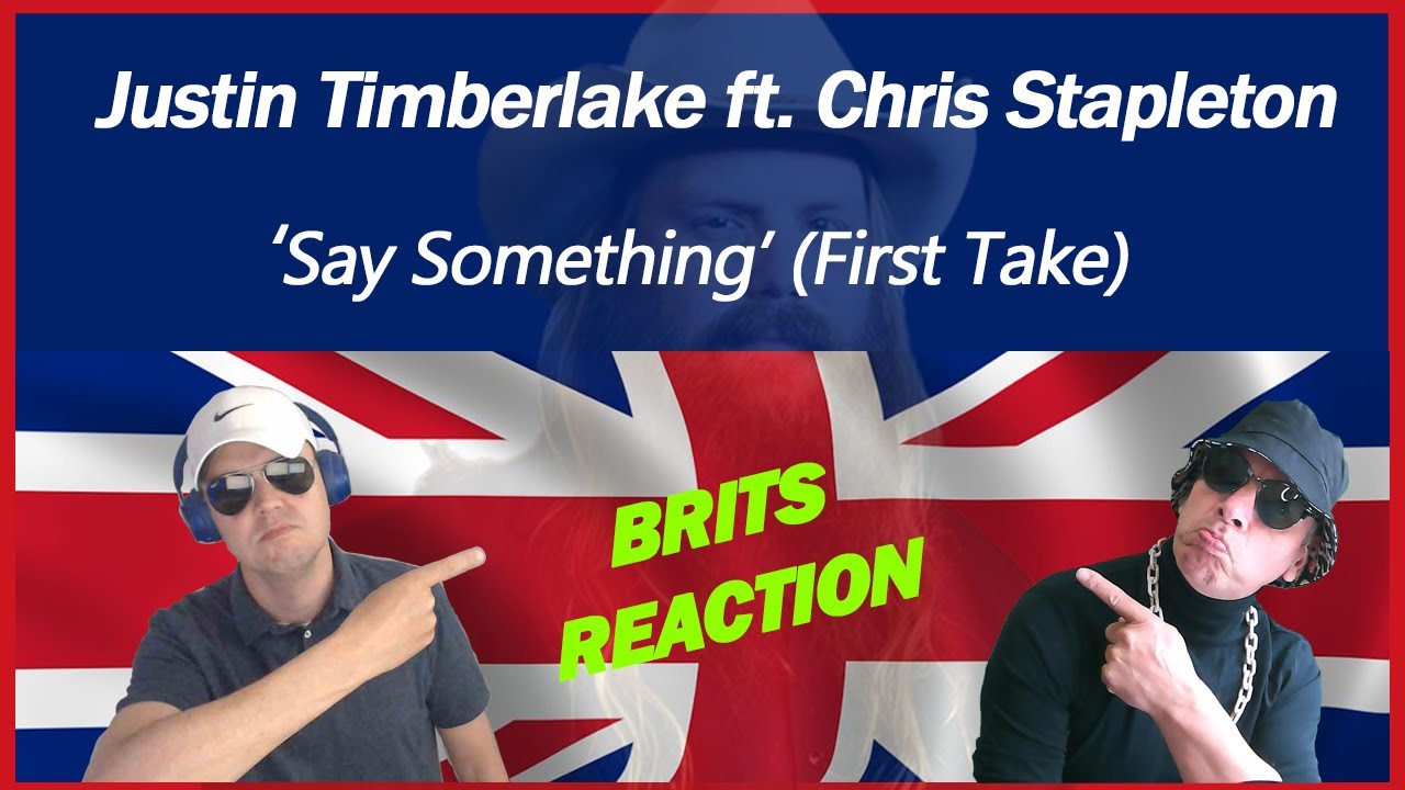 Justin Timberlake ft. Chris Stapleton - Say Something (First Take)(REACTION!!!)