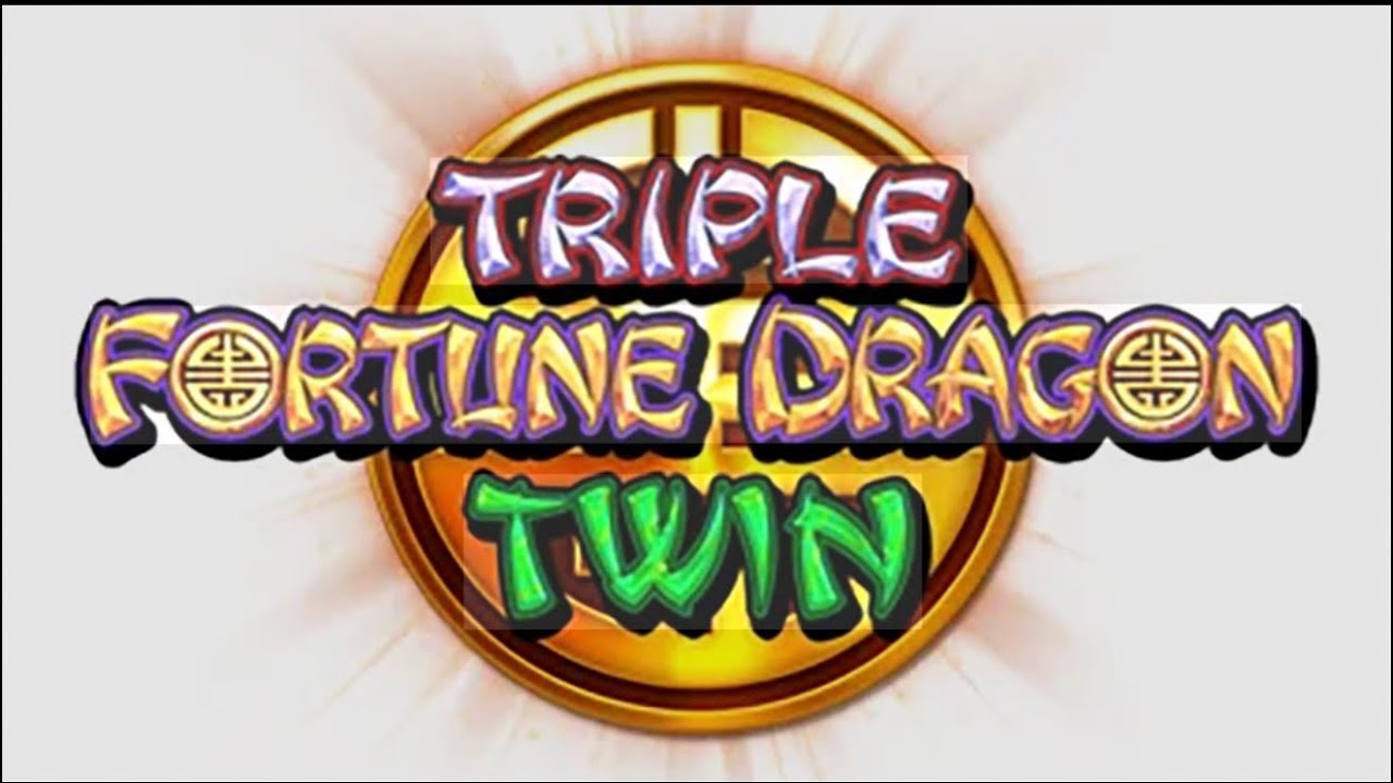 Triple Fortune Dragon Twin Bonus|| 