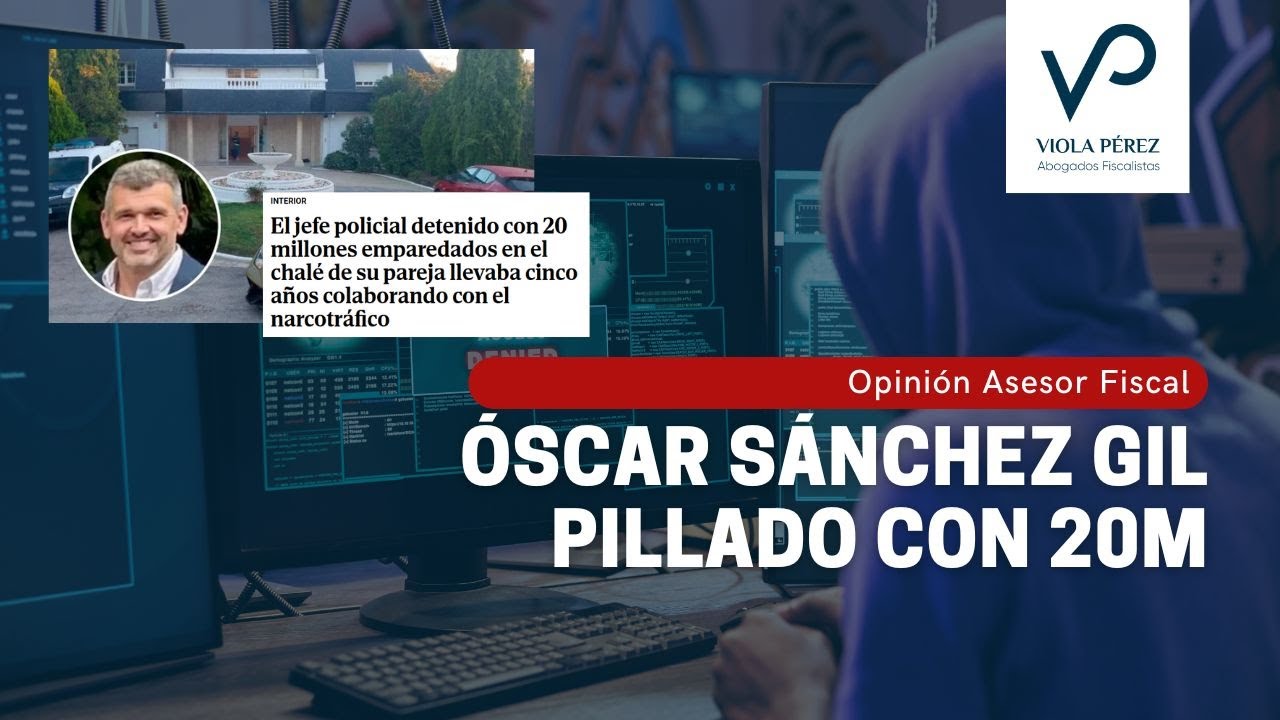 Óscar Sánchez Gil pagará MILLONES a Hacienda por OCULTACIÓN | ¿Qué hacer con el dinero en efectivo?